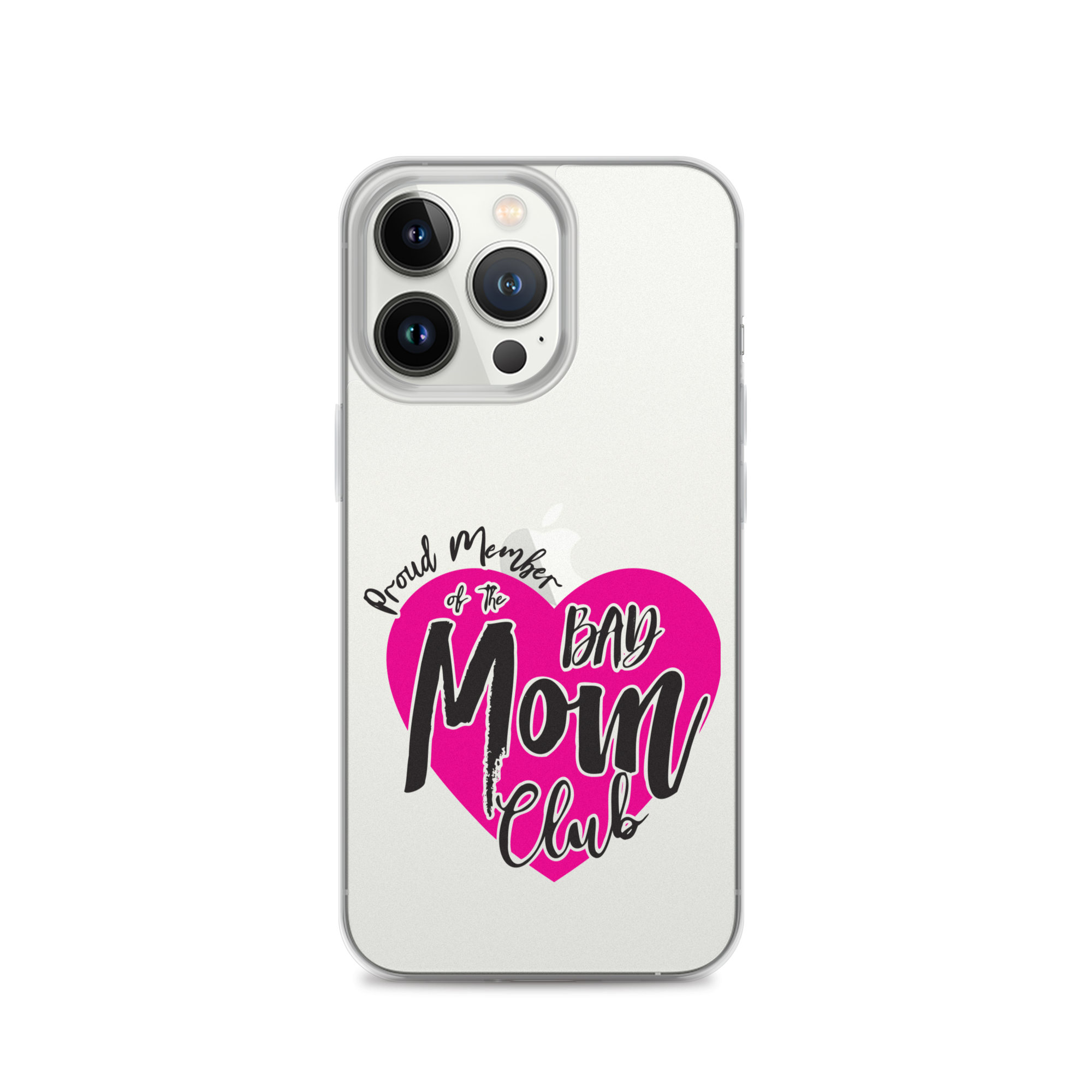 Proud Member Of The Bas Mom Club Clear Case for iPhone®