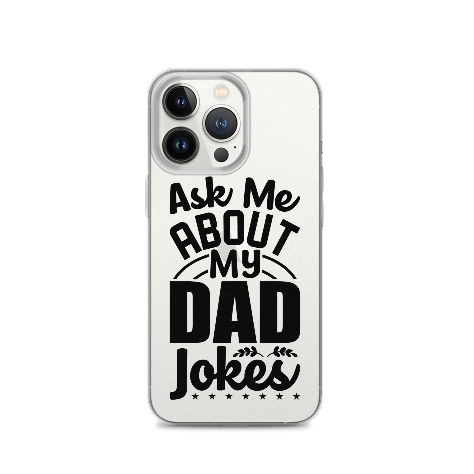 Ask Me About My Dad Jokes Clear Case for iPhone®