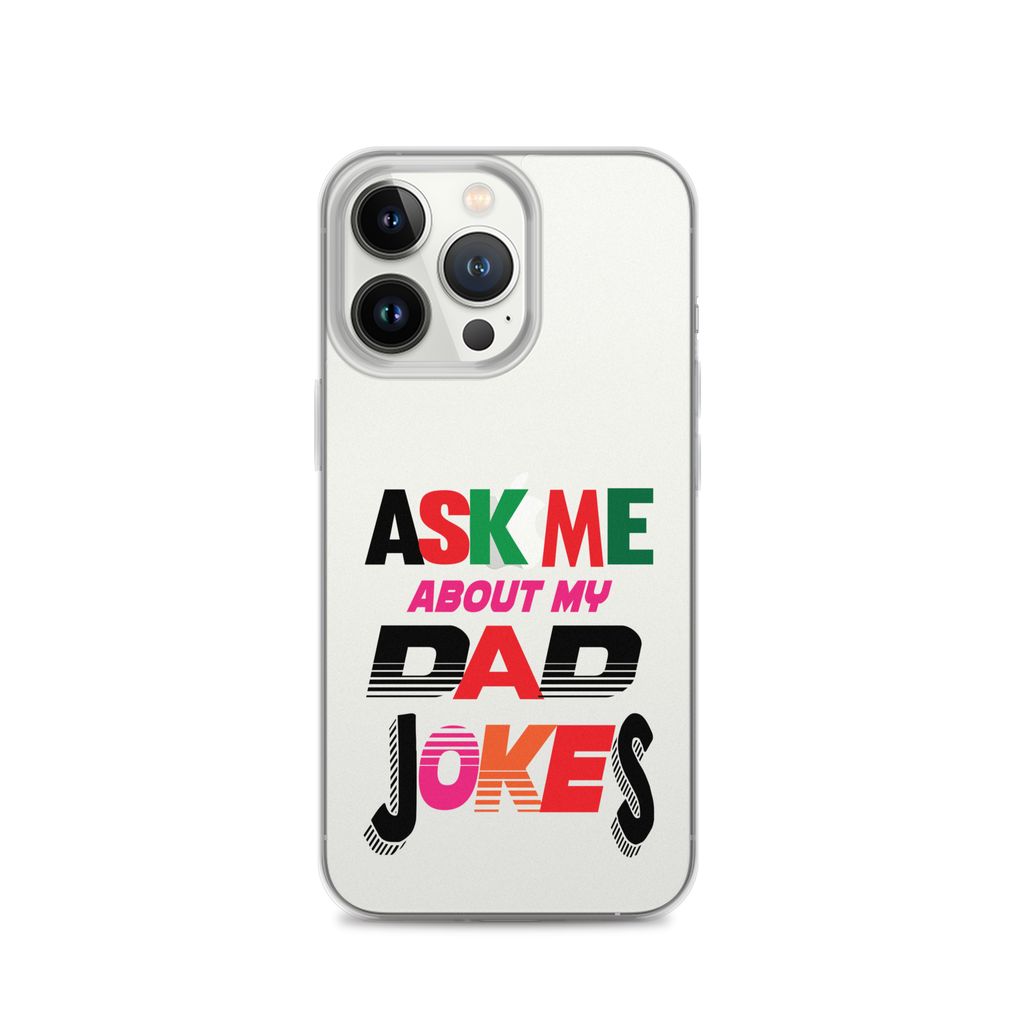 Ask Me About My Dad Jokes Clear Case for iPhone®