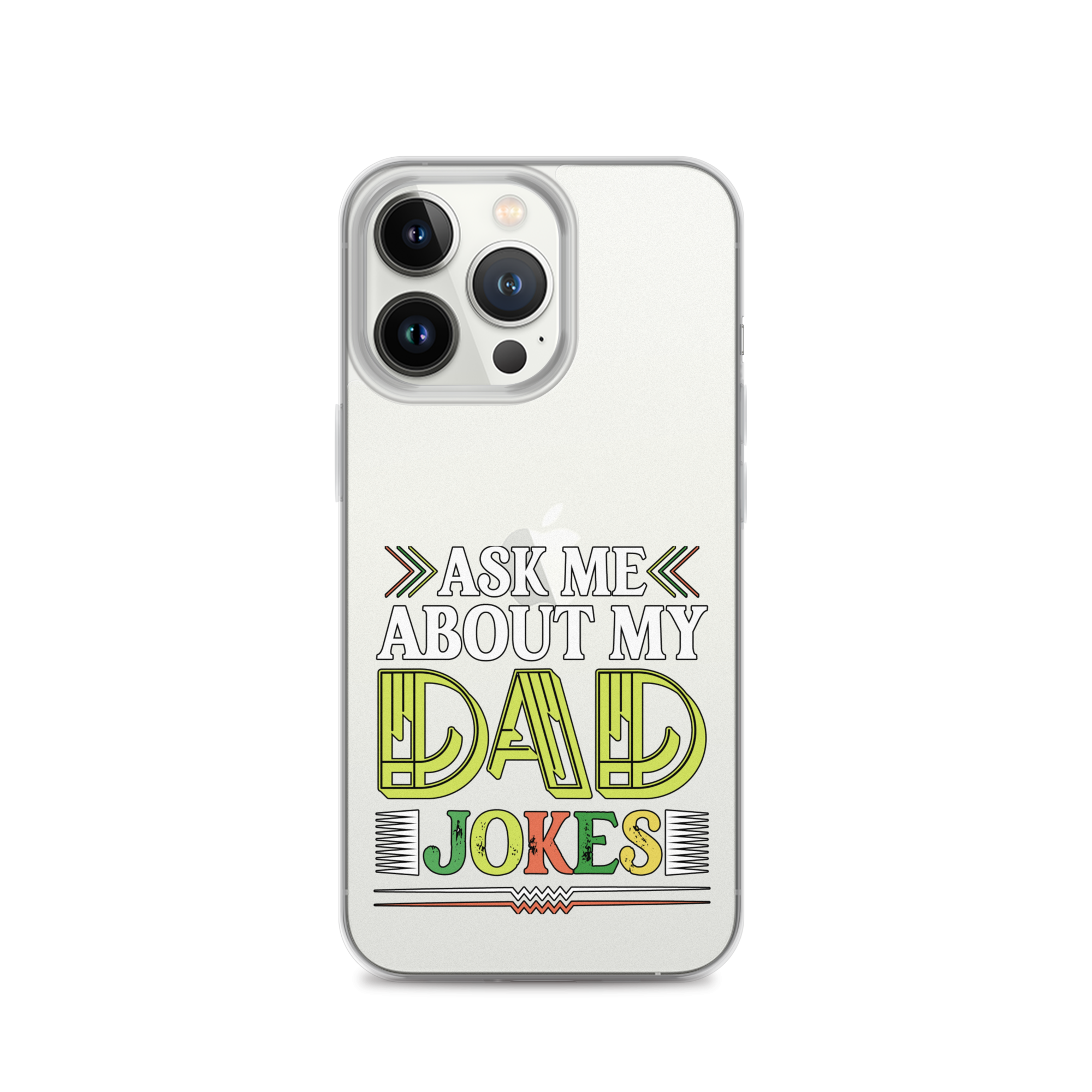 Ask Me About My Dad Jokes Clear Case for iPhone®