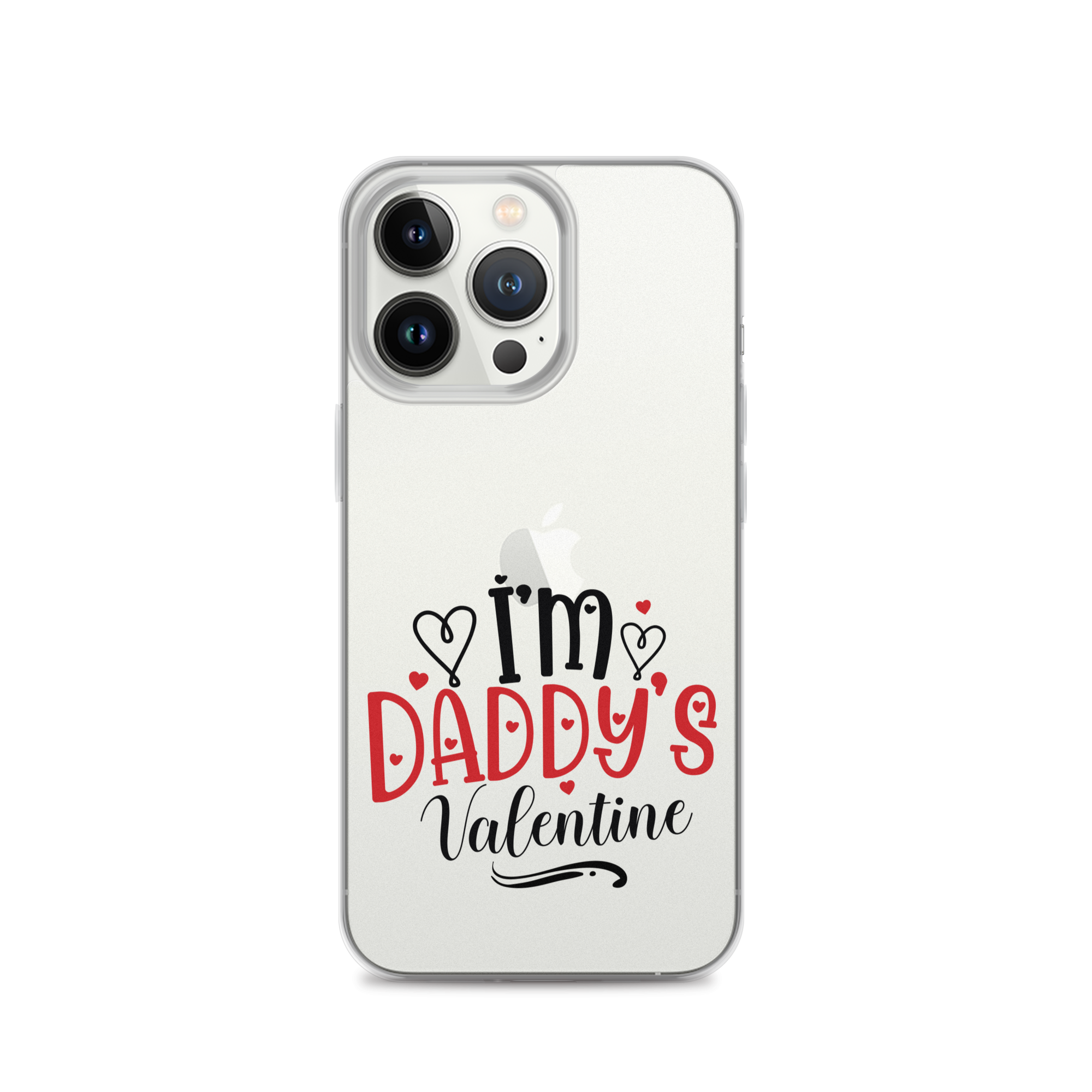 I'm Daddy's Valentine Clear Case for iPhone®