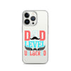 Dad Level Unlocked Clear Case for iPhone®