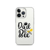 Dad To Bee Clear Case for iPhone®