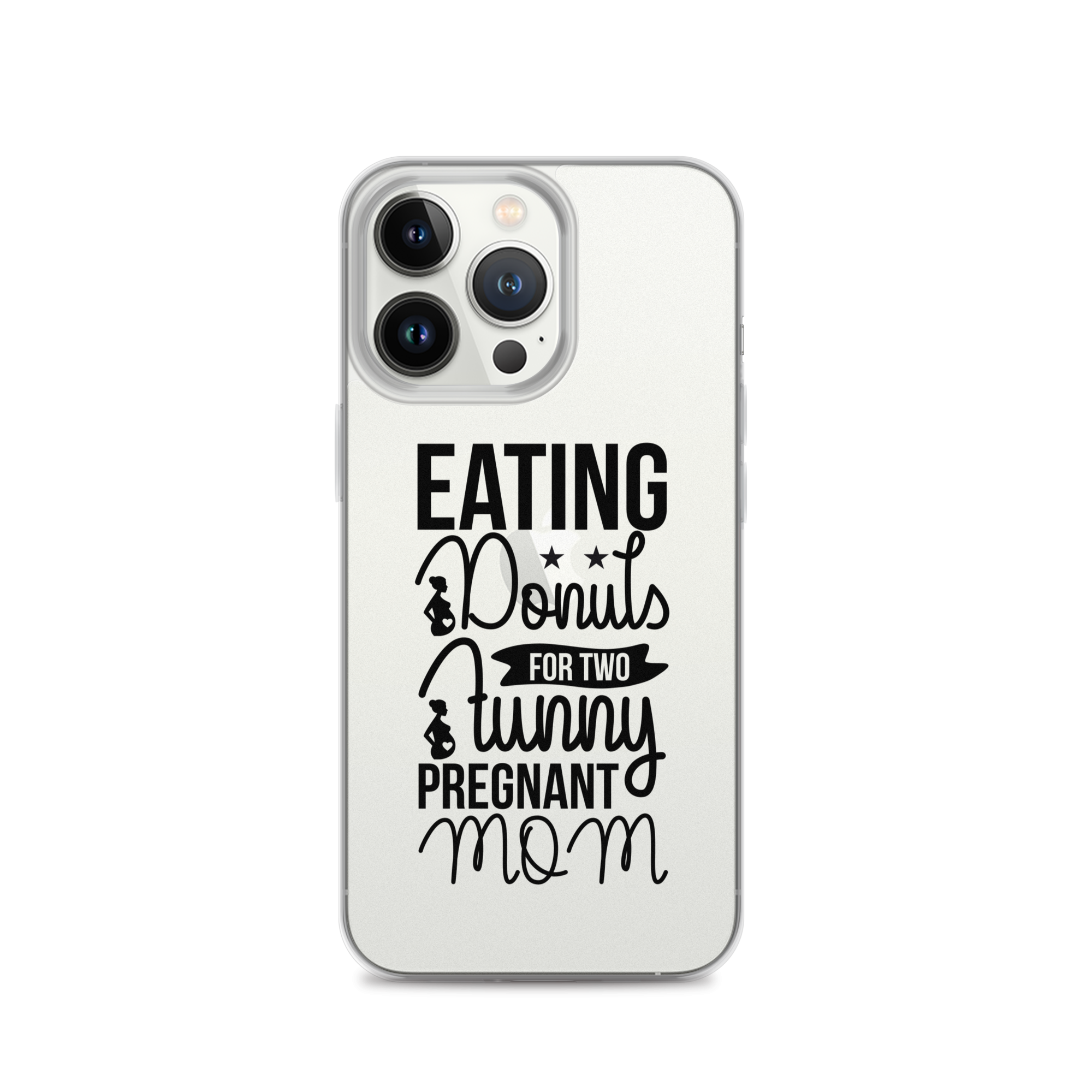 Eating Donuts For Two Funny Pregnant Mom Clear Case for iPhone®