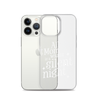 All Mama Wants Is A Silent Night Clear Case for iPhone®