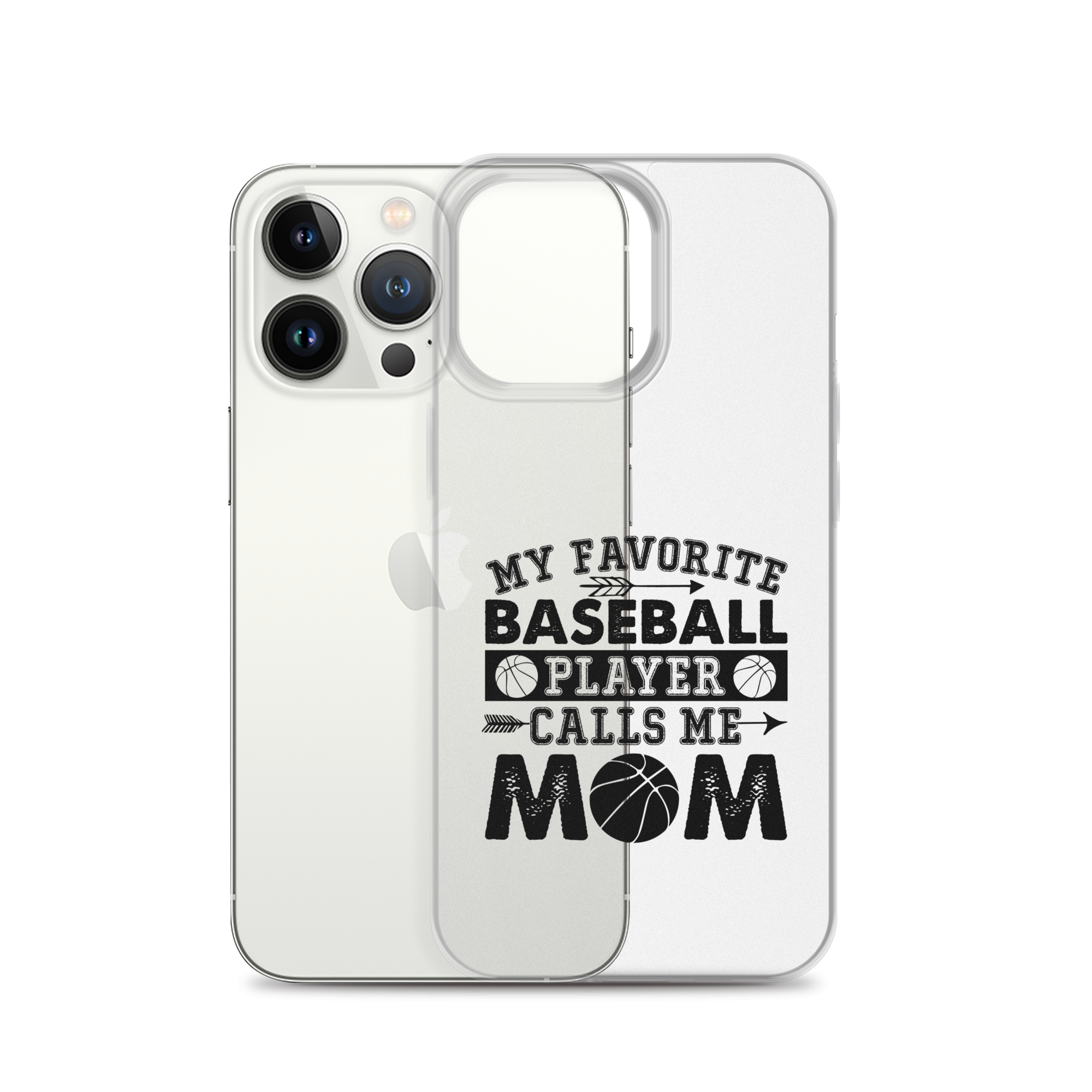 My Favorite Baseball Player Calls Me Mom Clear Case for iPhone®