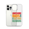 Awesome Dads Tattoos Beards Clear Case for iPhone®