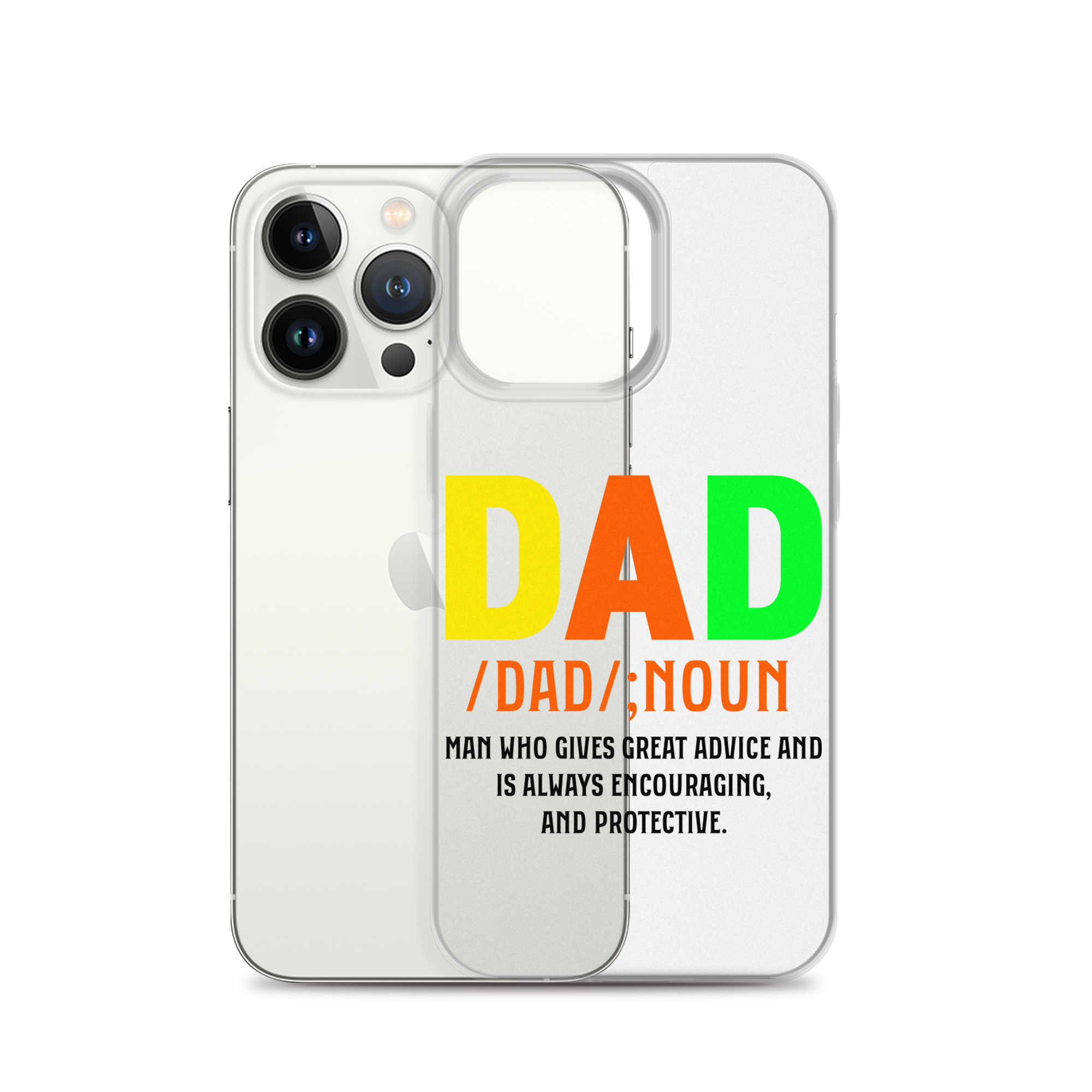 Dad Man Who Gives Great Advice And Is Always encouraging And Protective Clear Case for iPhone®