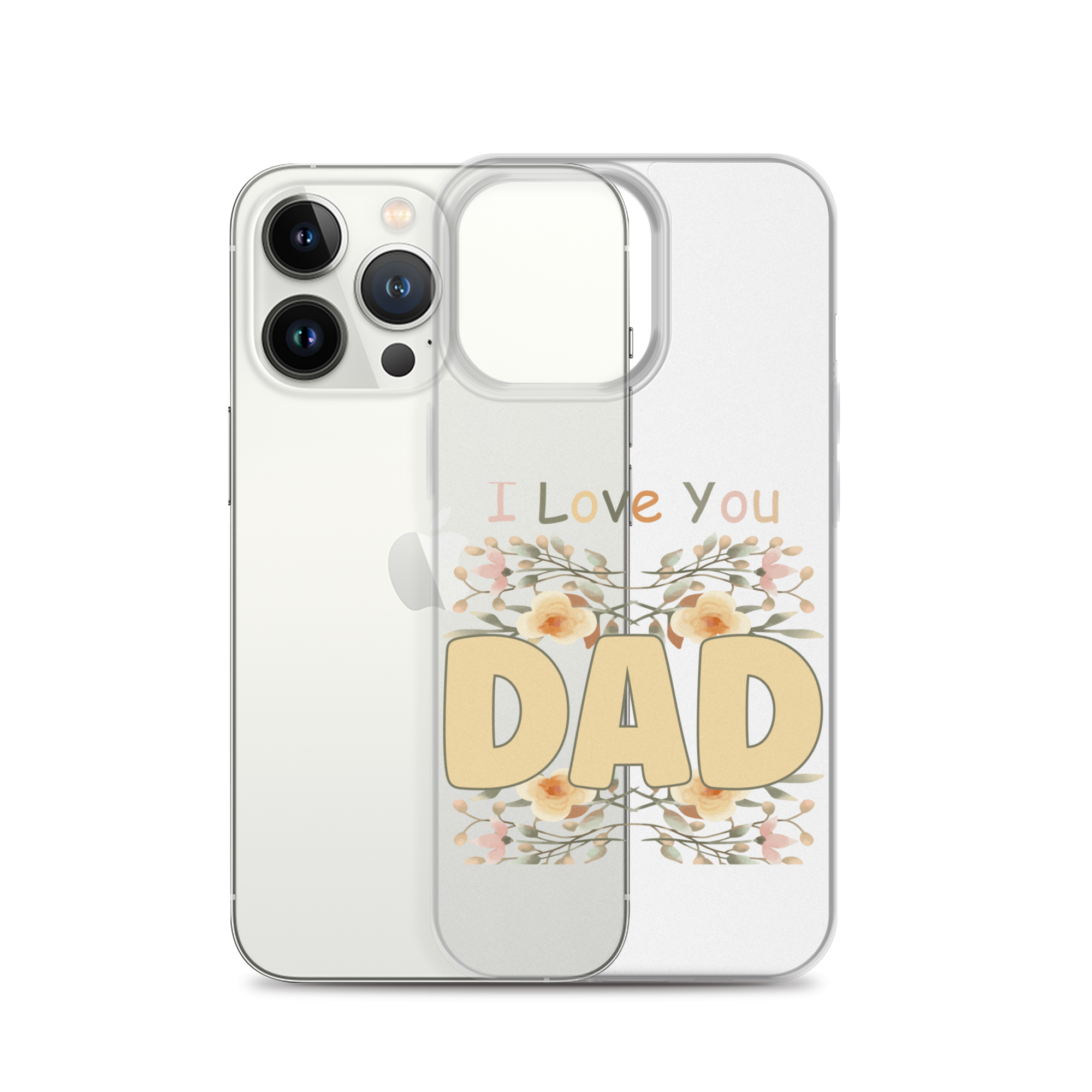 I Love You Dad Clear Case for iPhone®