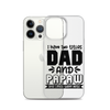 I Have Two Titles Dad And Papaw And I Rock Them Both Clear Case for iPhone®