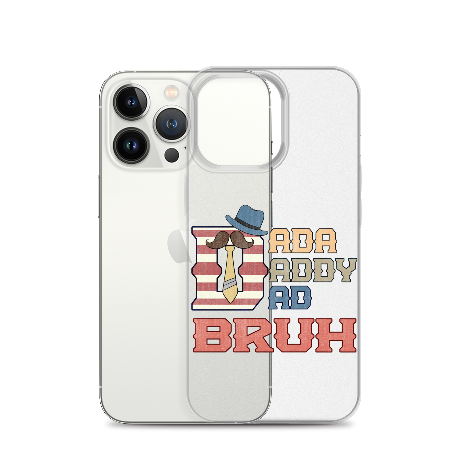 Dada Daddy Dad Bruh Clear Case for iPhone®