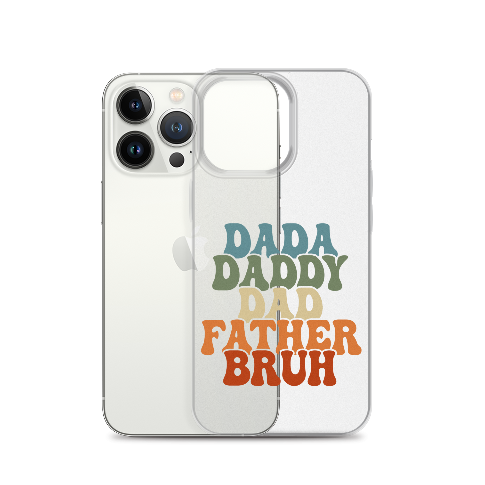 Dada Daddy Dad Father Bruh Clear Case for iPhone®