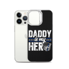 Daddy Is My Hero Clear Case for iPhone®