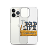 Dad Life totally Nailed It Clear Case for iPhone®