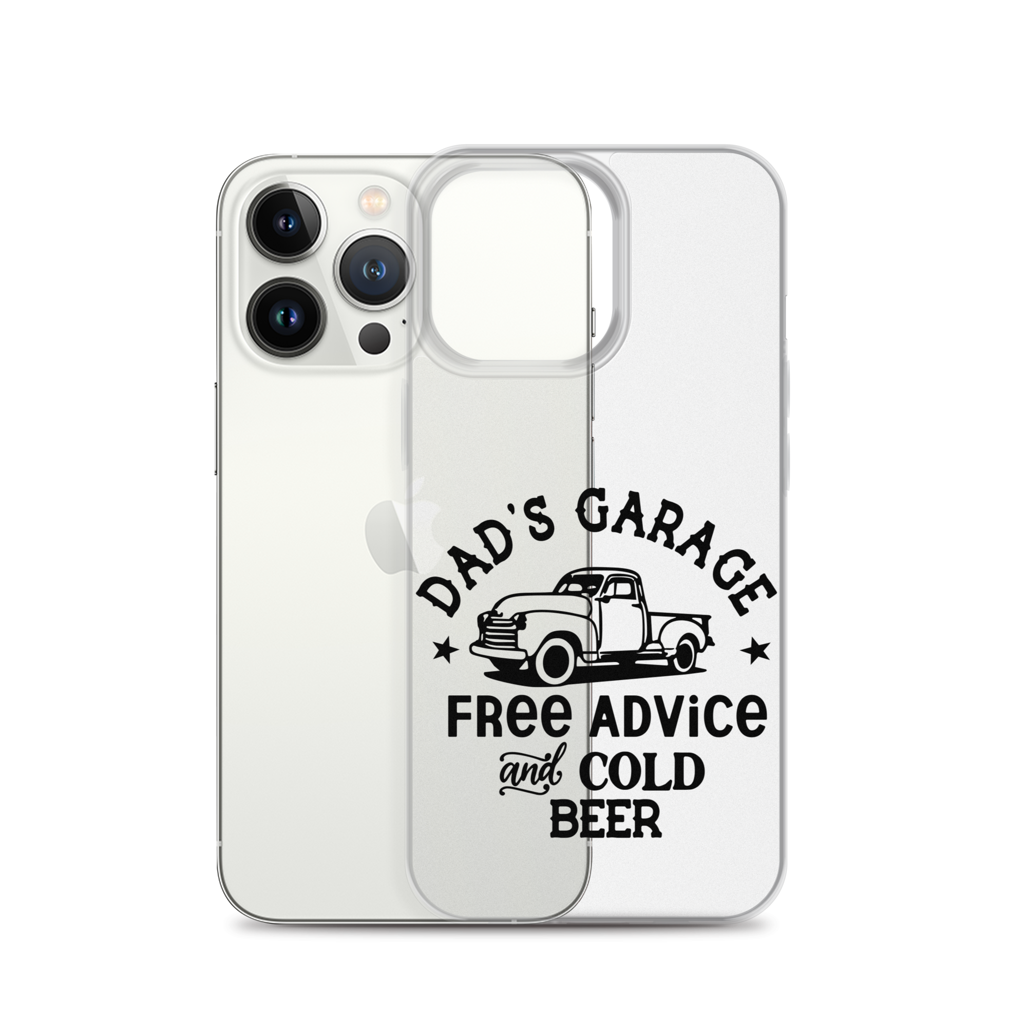 Dad's Garage Free Advice And Cold Beer Clear Case for iPhone®