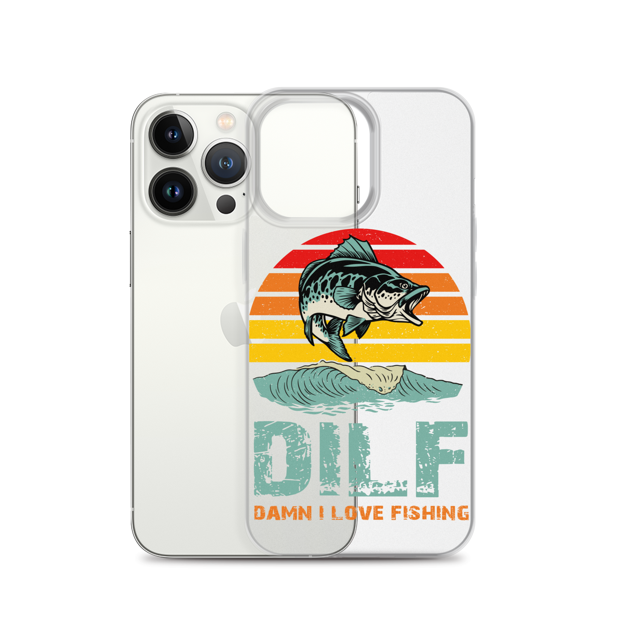 Dilf Damn I Love Fishing Clear Case for iPhone®