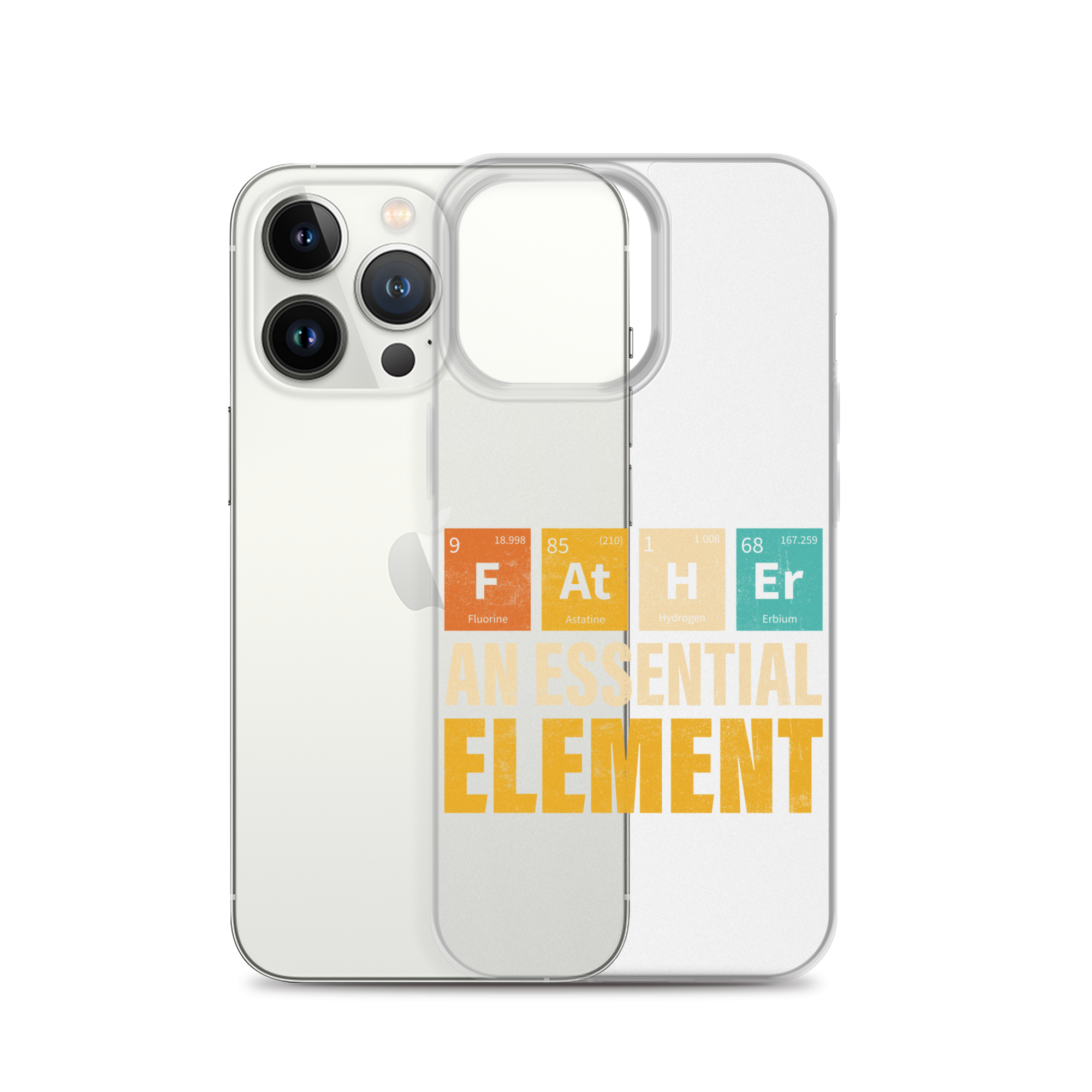 Father An Essential Element Clear Case for iPhone®