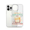 I Keep All My Dad Jokes In A Dad A Base Clear Case for iPhone®