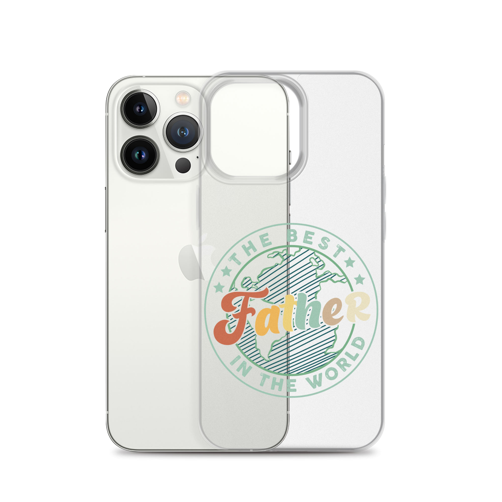 The Best Father In The World Clear Case for iPhone®