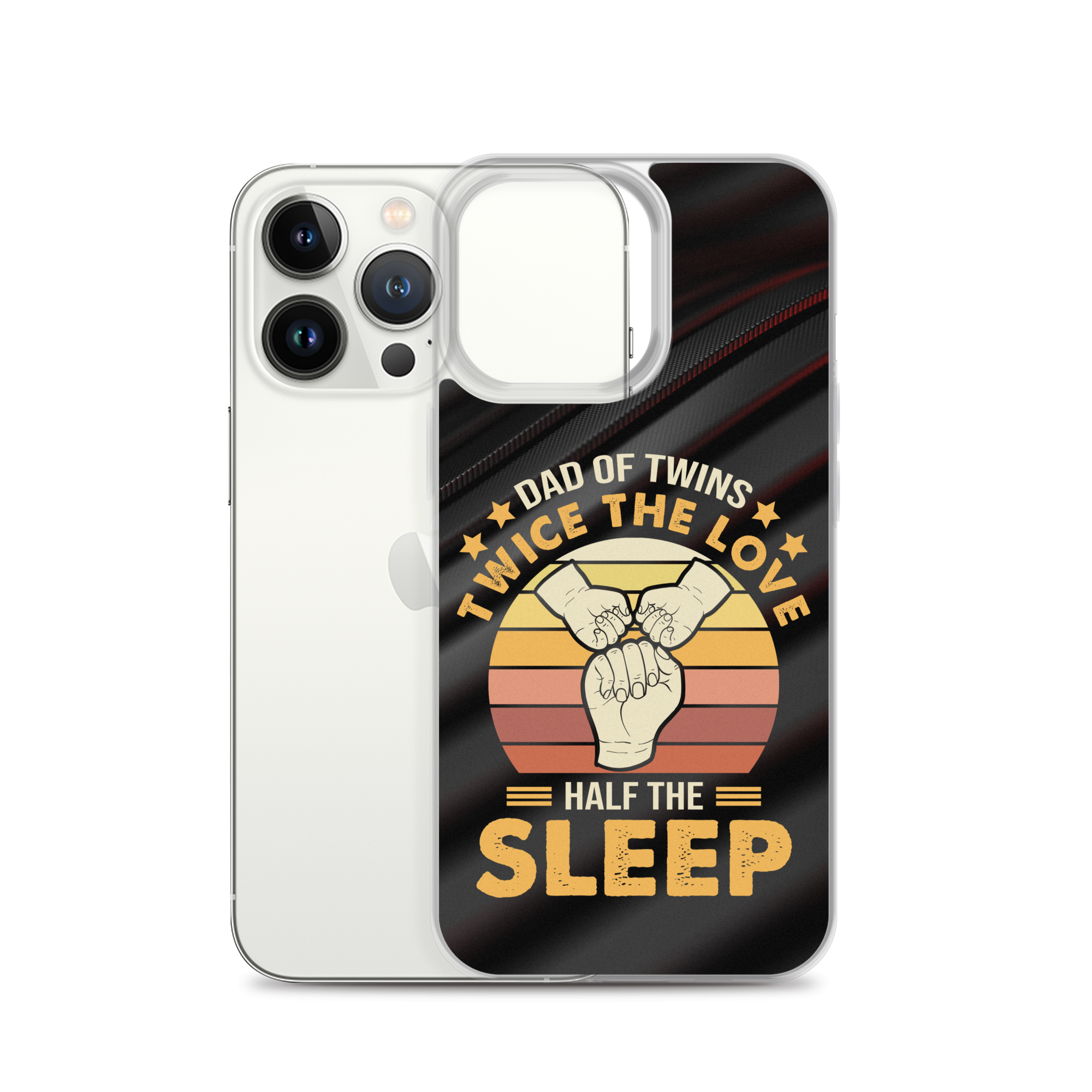 Dad Of Twins Twice The Love Half The Sleep Clear Case for iPhone®