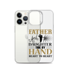 Father And Daughter Tide By Hand Heart To Heart Clear Case for iPhone®