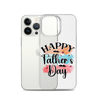 Happy Father's Day Clear Case for iPhone®