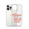 Super Dad Clear Case for iPhone®