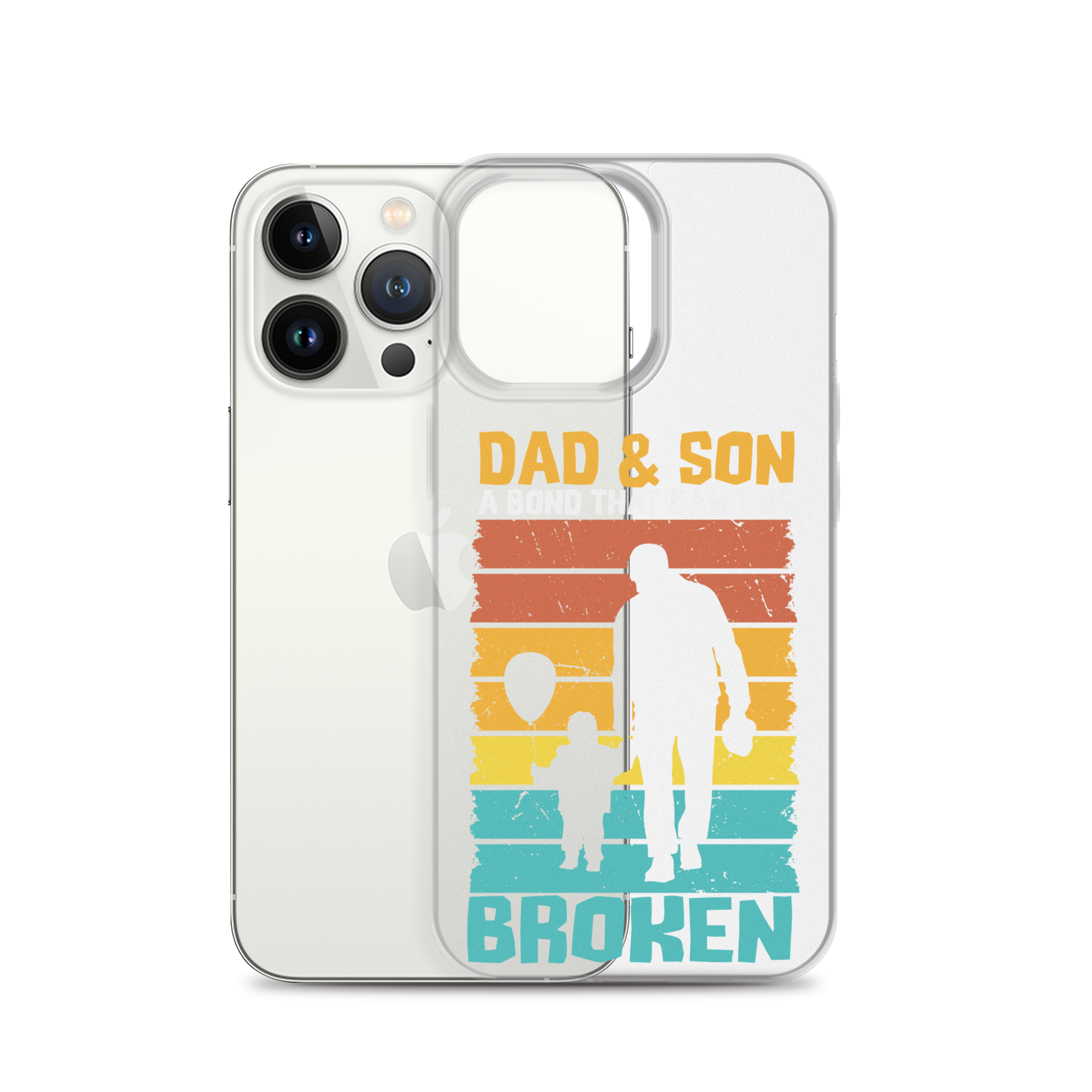 Dad And Son A Bond that can't Be Broken Clear Case for iPhone®