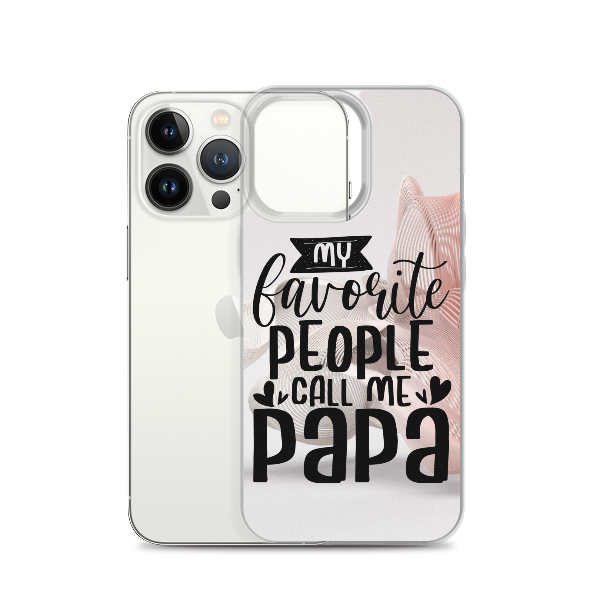 My Favorite People Call Me Papa Clear Case for iPhone®