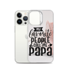 My Favorite People Call Me Papa Clear Case for iPhone®