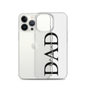 Best Dad Ever Clear Case for iPhone®