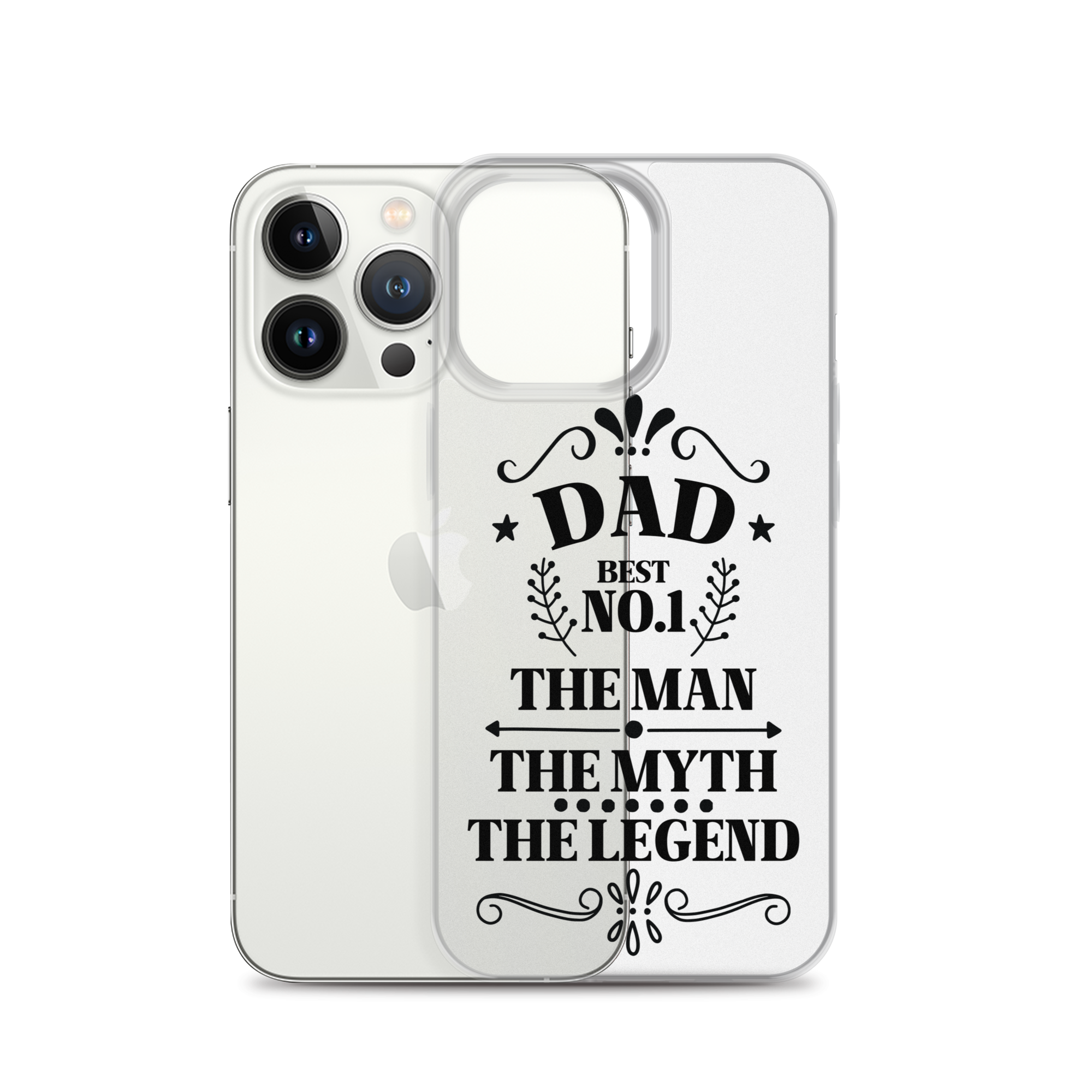 Dad Best Number 1 The Man The Myth The Legend Clear Case for iPhone®