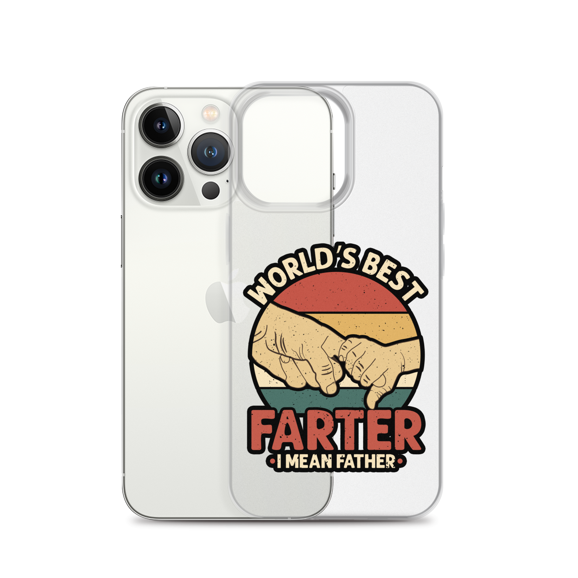 World's Best Farter I Mean Father Clear Case for iPhone®