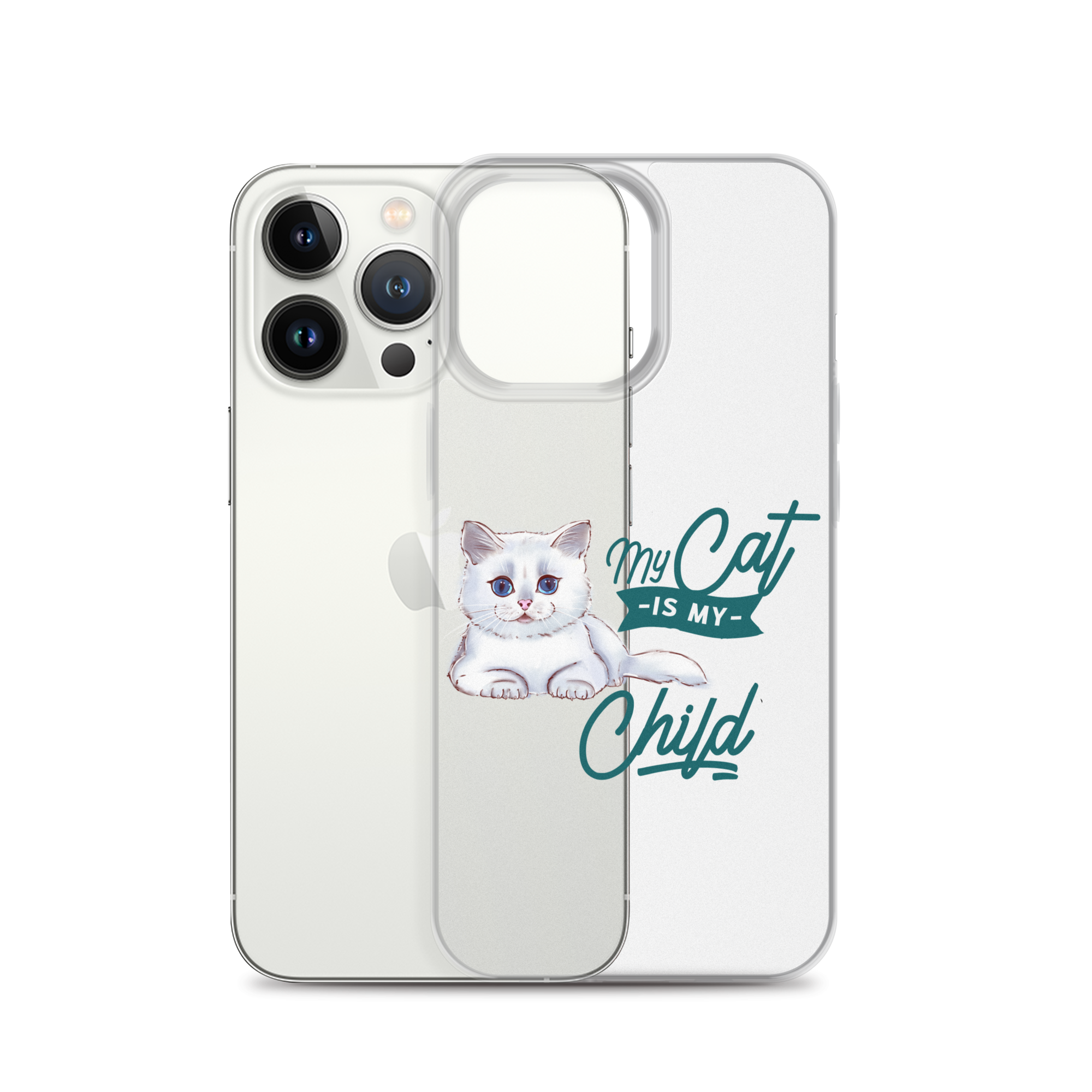 My Cat Is My Child Clear Case for iPhone®