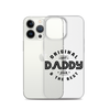 Original And The Best Daddy Establish 2024 Clear Case for iPhone®