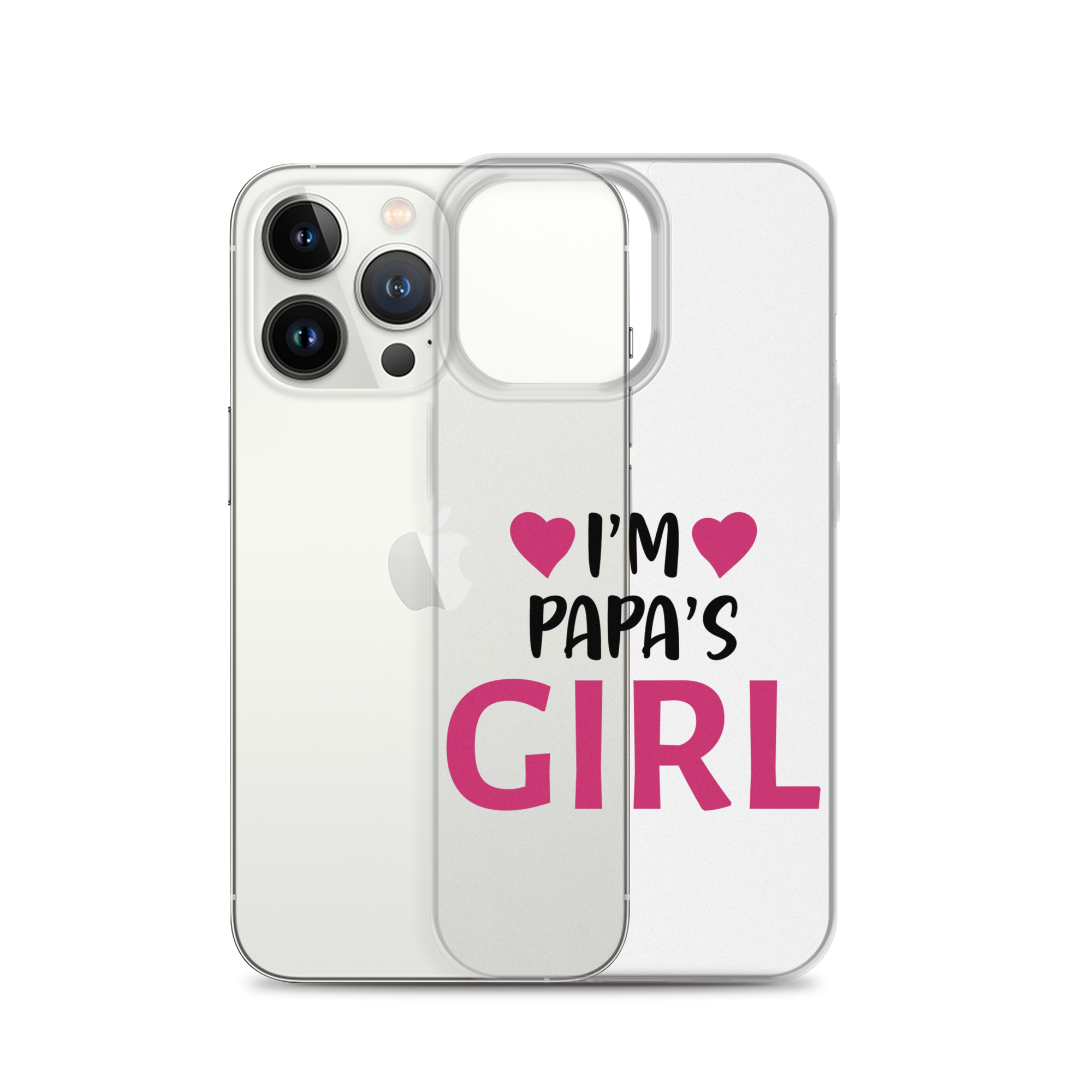 I'm Papa's Girl Clear Case for iPhone®