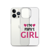 I'm Papa's Girl Clear Case for iPhone®