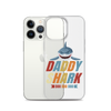 Daddy Shark Doo Doo Doo Clear Case for iPhone®