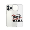 One Proud Football Mom Clear Case for iPhone®