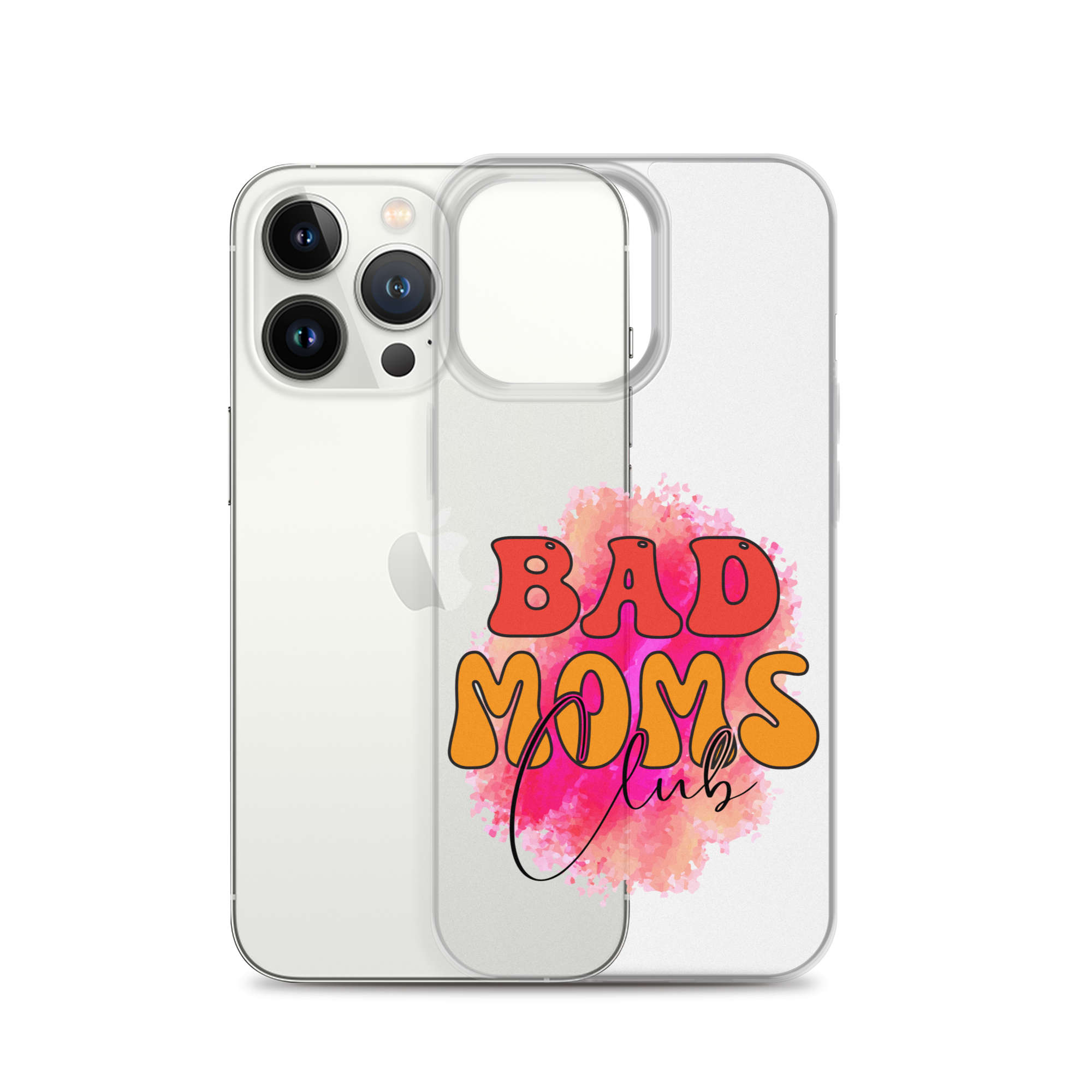 Bad Moms Club Clear Case for iPhone®