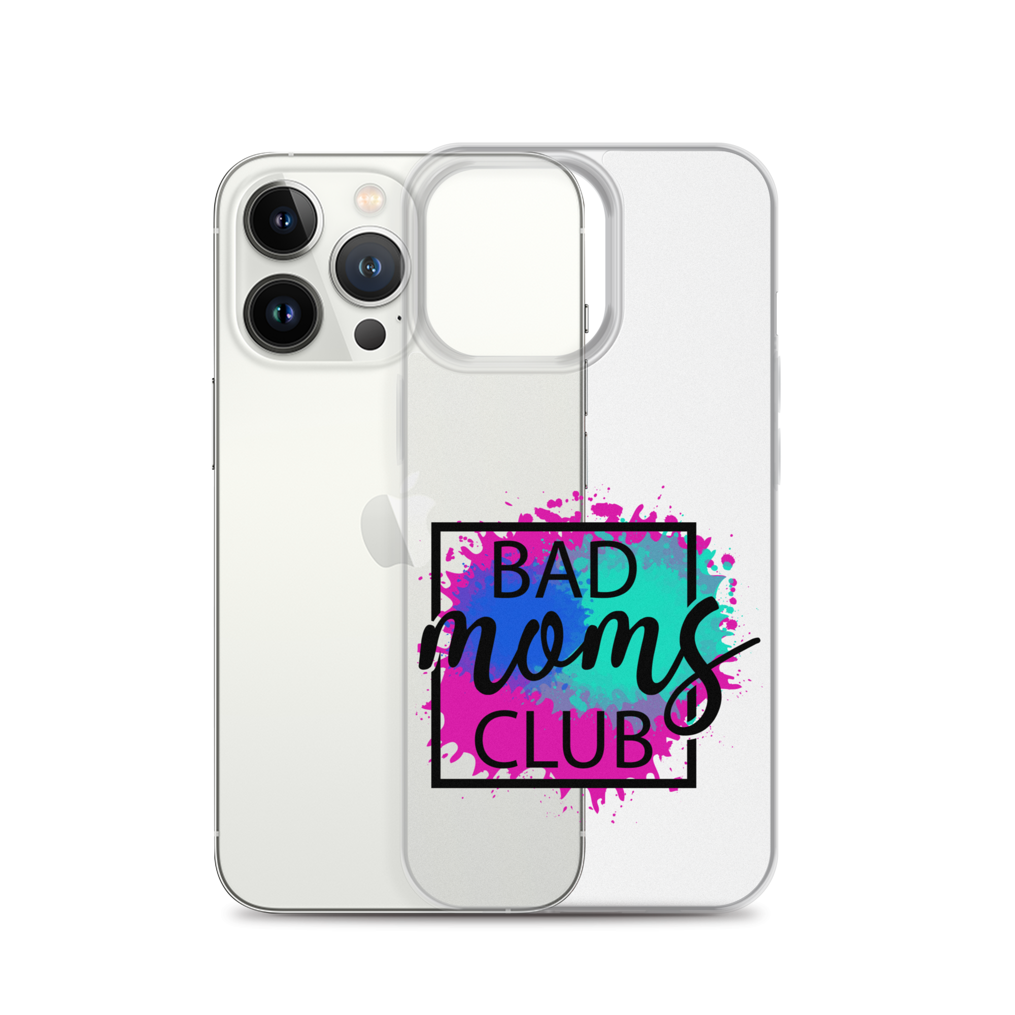 Bad Moms Club Clear Case for iPhone®