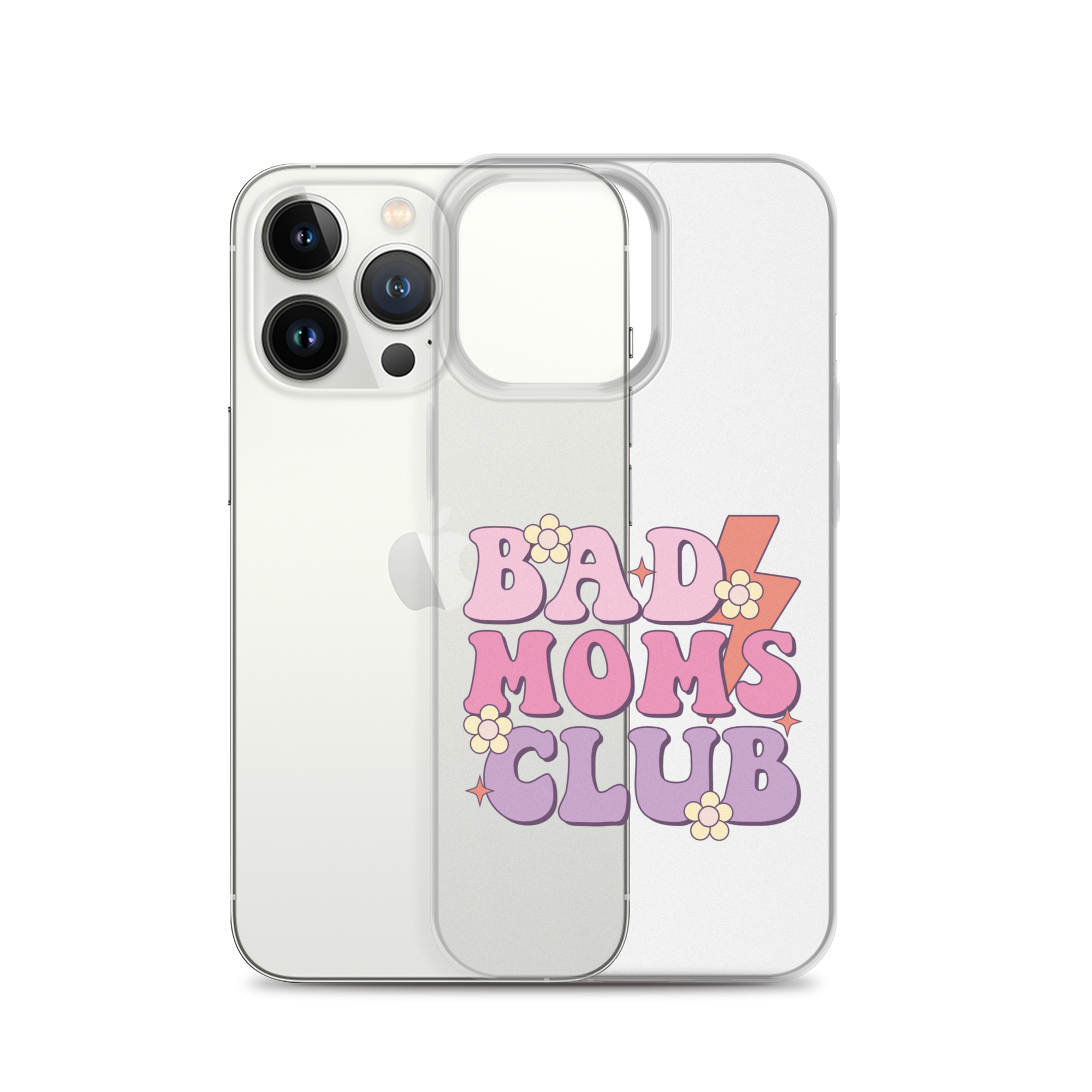 Bad Moms Club Clear Case for iPhone®