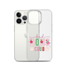 Bad Moms Club Clear Case for iPhone®