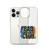 Bad Moms Club Clear Case for iPhone®