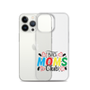 Bad Moms Club Clear Case for iPhone®