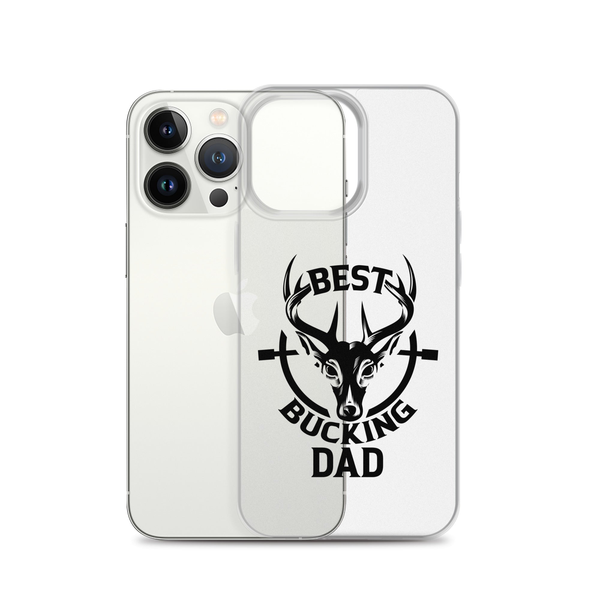 Best Bucking Dad Clear Case for iPhone®