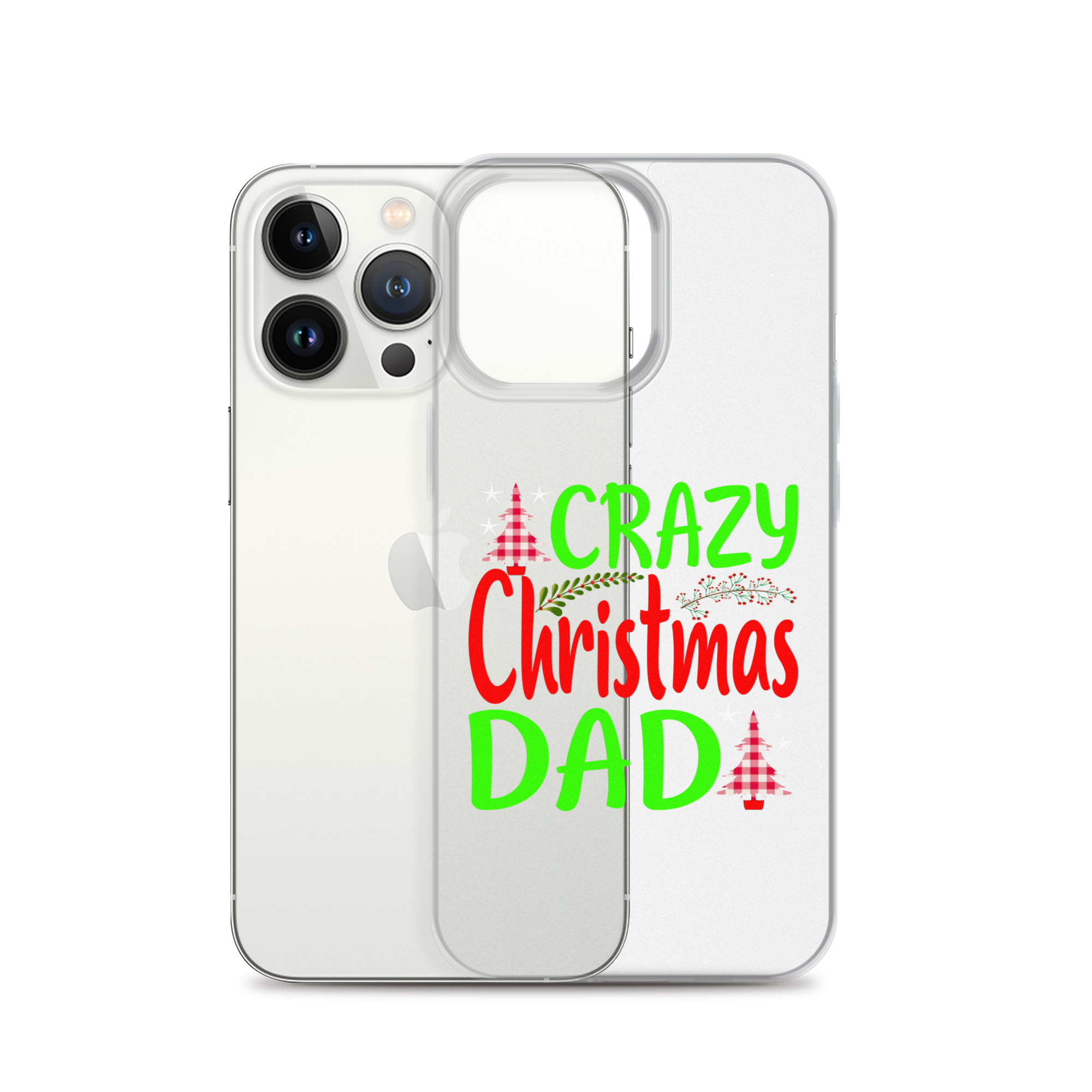 Crazy Christmas Dad Clear Case for iPhone®