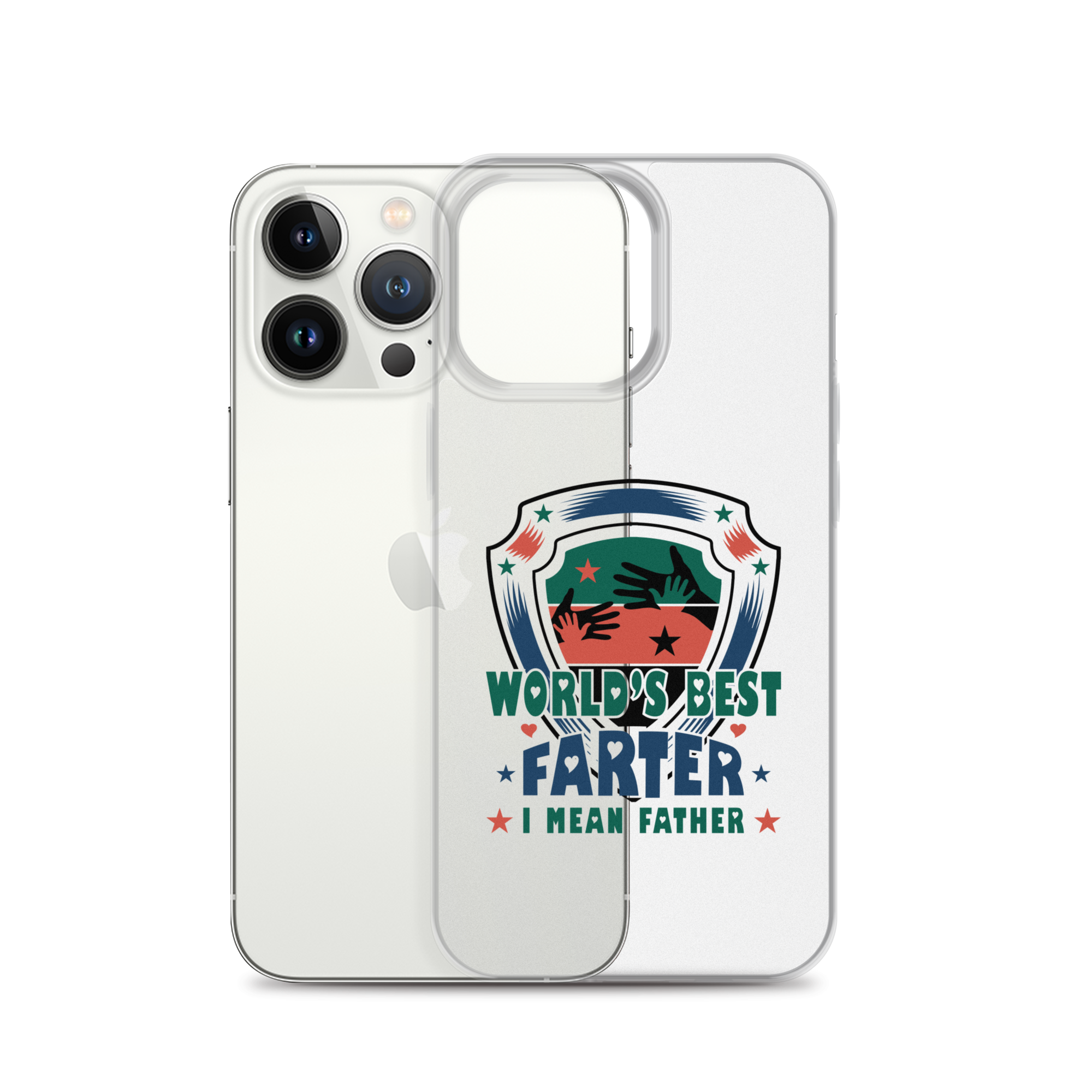 World's Best Farter I Mean Father Clear Case for iPhone®