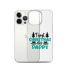 First Christmas As Daddy Clear Case for iPhone®