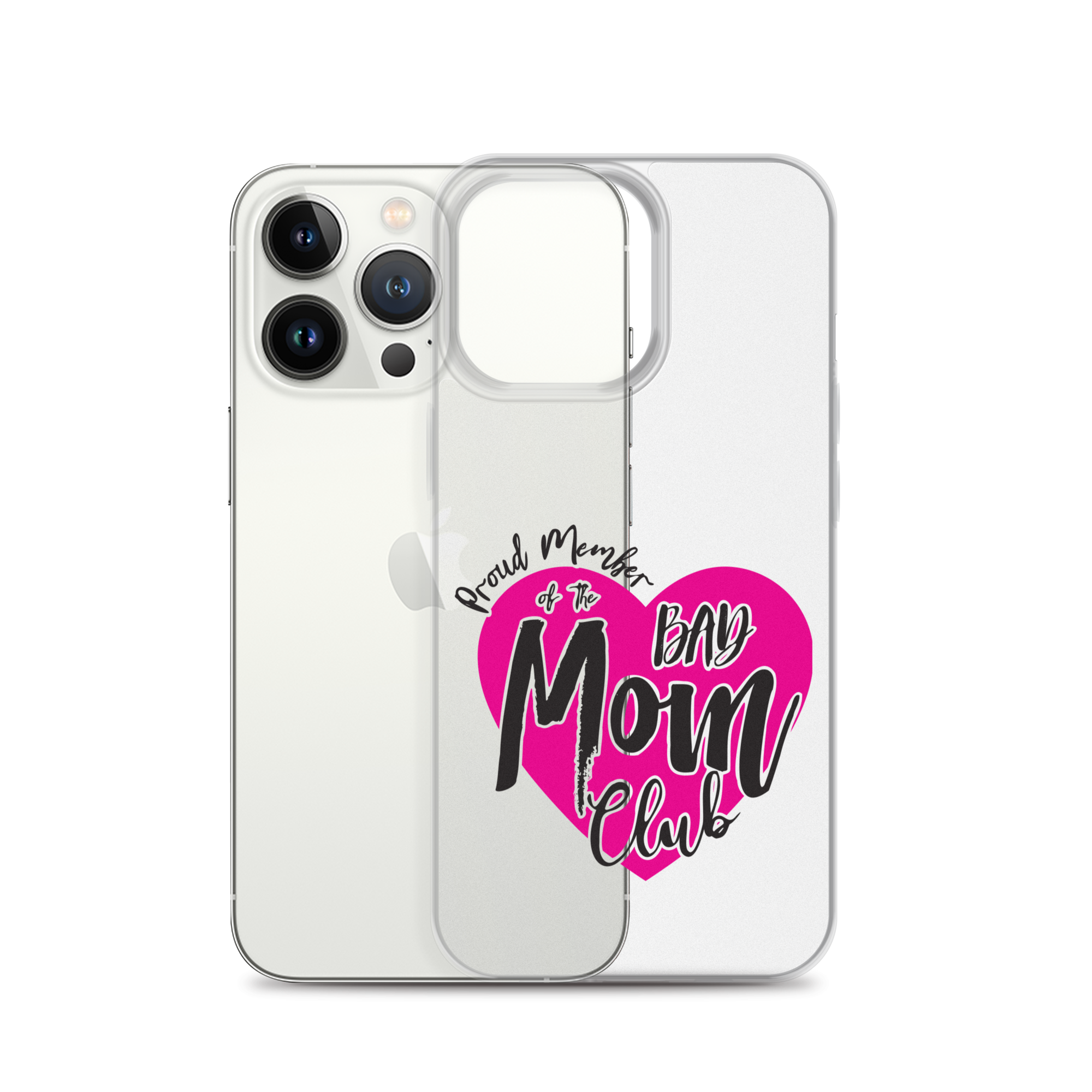 Proud Member Of The Bas Mom Club Clear Case for iPhone®